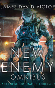 New Enemy Omnibus: Jack Forge, Lost Marine, Books 4-6