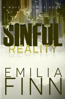 Hardcover Sinful Reality (A Mayet Justice Book) Book