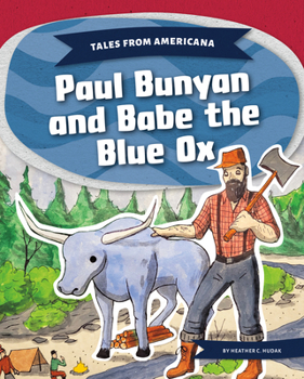 Library Binding Paul Bunyan and Babe the Blue Ox Book