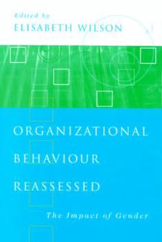 Paperback Organizational Behaviour Reassessed: The Impact of Gender Book