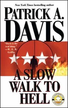 Paperback A Slow Walk to Hell Book