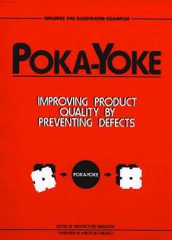 Hardcover Poka-Yoke: Improving Product Quality by Preventing Defects Book
