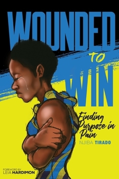 Paperback Wounded To Win: Finding Purpose in Pain Book