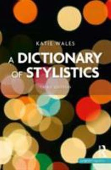 Paperback A Dictionary of Stylistics Book