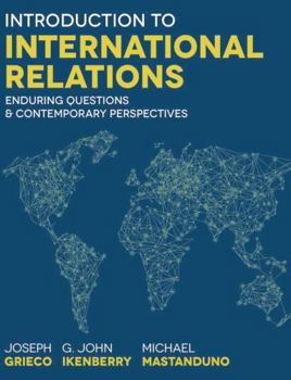 Paperback Introduction to International Relations: Enduring Questions and Contemporary Perspectives Book