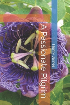 A Passionate Pilgrim