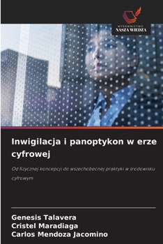 Paperback Inwigilacja i panoptykon w erze cyfrowej [Polish] Book