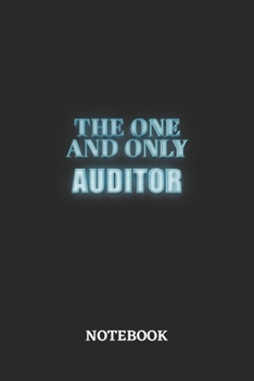 Paperback The One And Only Auditor Notebook: 6x9 inches - 110 dotgrid pages - Greatest Passionate working Job Journal - Gift, Present Idea Book