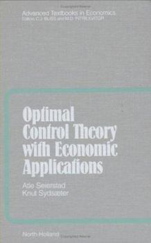 Hardcover Optimal Control Theory with Economic Applications: Volume 24 Book