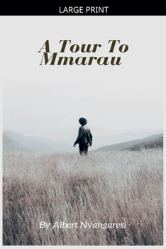 Paperback A Tour To Mmarau [Large Print] Book