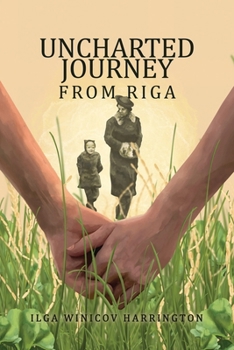 Paperback Uncharted Journey from Riga Book