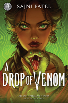 Cover for "Rick Riordan Presents: A Drop of Venom"