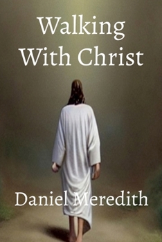 Paperback Walking with Christ Book