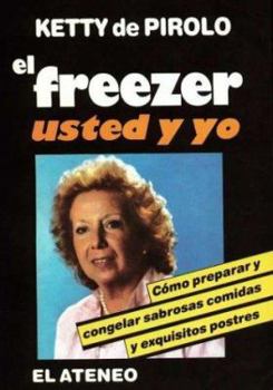 Paperback El Freezer, Usted y Yo (Spanish Edition) [Spanish] Book