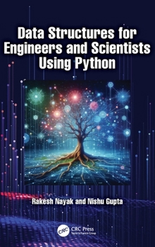 Hardcover Data Structures for Engineers and Scientists Using Python Book