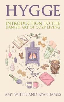 Paperback Hygge: Introduction to The Danish Art of Cozy Living Book