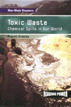 Library Binding Toxic Waste: Chemical Spills in Our World Book