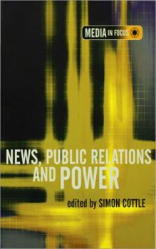 Paperback News, Public Relations and Power Book