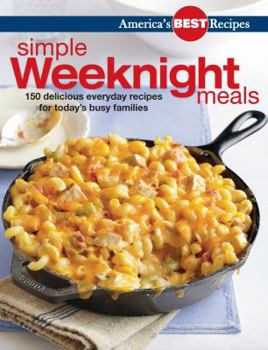 Paperback America's Best Recipes Simple Weeknight Meals: 150 Delicious Everyday Recipes Book