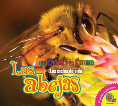 Las Abejas / Bees - Book  of the Los Niños y la Ciencia