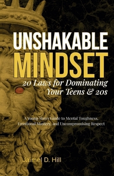 Paperback Unshakable Mindset: 20 Laws for Dominating Your Teens & 20s [Large Print] Book
