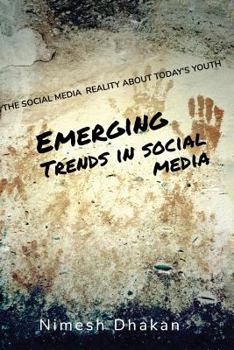 Paperback Emerging Trends In Social Media: Trends In New Media Book