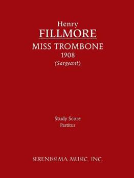 Paperback Miss Trombone: Study score Book