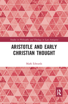 Paperback Aristotle and Early Christian Thought Book