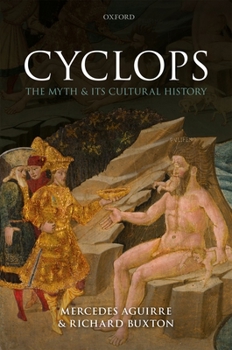 Hardcover Cyclops: The Myth and Its Cultural History Book