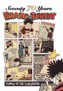Hardcover Seventy Years of the Beano and the Dandy Book