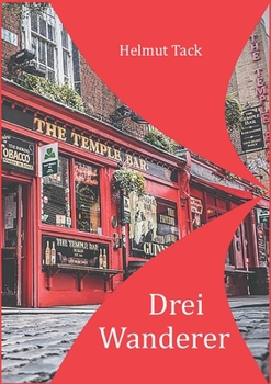 Paperback Drei Wanderer: Erz?hlungen [German] Book