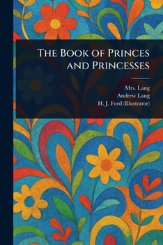 Paperback The Book of Princes and Princesses Book