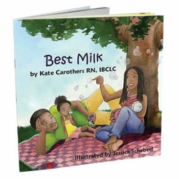 Paperback Children's Book Explains Breastfeeding - Best Milk Book