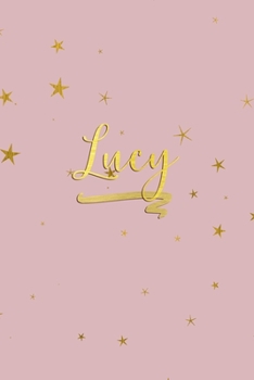 Paperback Lucy: Personalized Journal to Write In - Rose Gold Line Journal Book