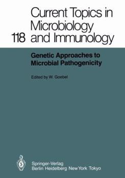 Hardcover Genetic Approaches to Microbial Pathogenicity Book