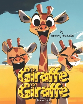 Paperback Giraffe Giraffe: Book #1 Book