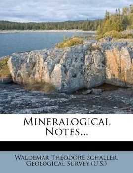 Paperback Mineralogical Notes... Book