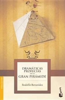 Paperback Dramaticas profecias de la Gran Piramide (Spanish Edition) [Spanish] Book