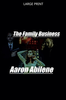 Paperback The Family Business [Large Print] Book