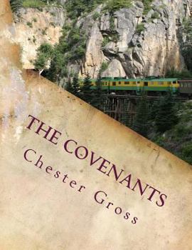 Paperback The Covenants: Understanding the Difference Between the Old and the New Testaments Book