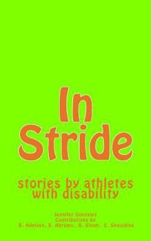 Paperback In Stride: stories by athletes with disability Book