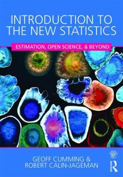 Paperback Introduction to the New Statistics: Estimation, Open Science, and Beyond Book