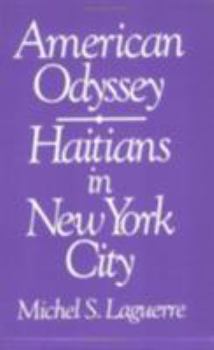 Paperback American Odyssey: Haitians in New York City Book