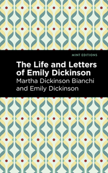 Paperback Life and Letters of Emily Dickinson Book