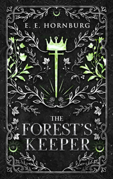 The Forest's Keeper - Book #3 of the Cursed Queens