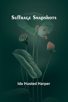 Suffrage snapshots: Unveiling the Women's Suffrage Struggle: Insights from a Prominent Activist