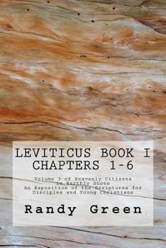 Leviticus: Volume 3 of Heavenly Citizens in Earthly Shoes