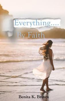 Paperback Everything... by Faith Book