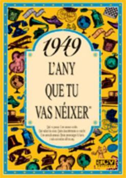 Paperback 1949 L'any que tu vas néixer Book
