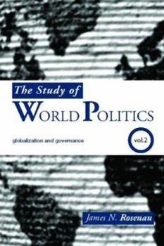 Paperback The Study of World Politics: Volume 2: Globalization and Governance Book